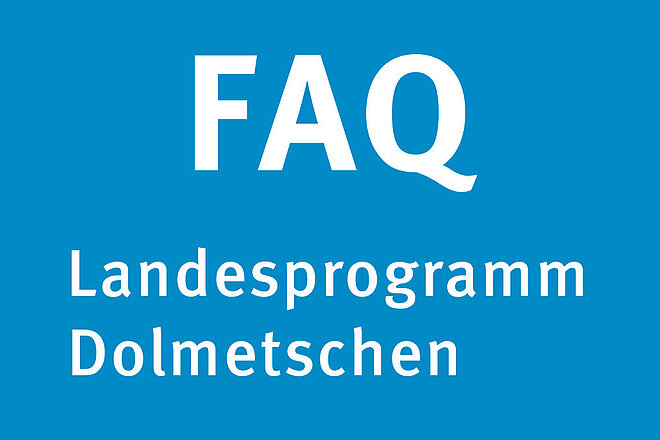 Informationen zum Landesprogramm Dolmetschen